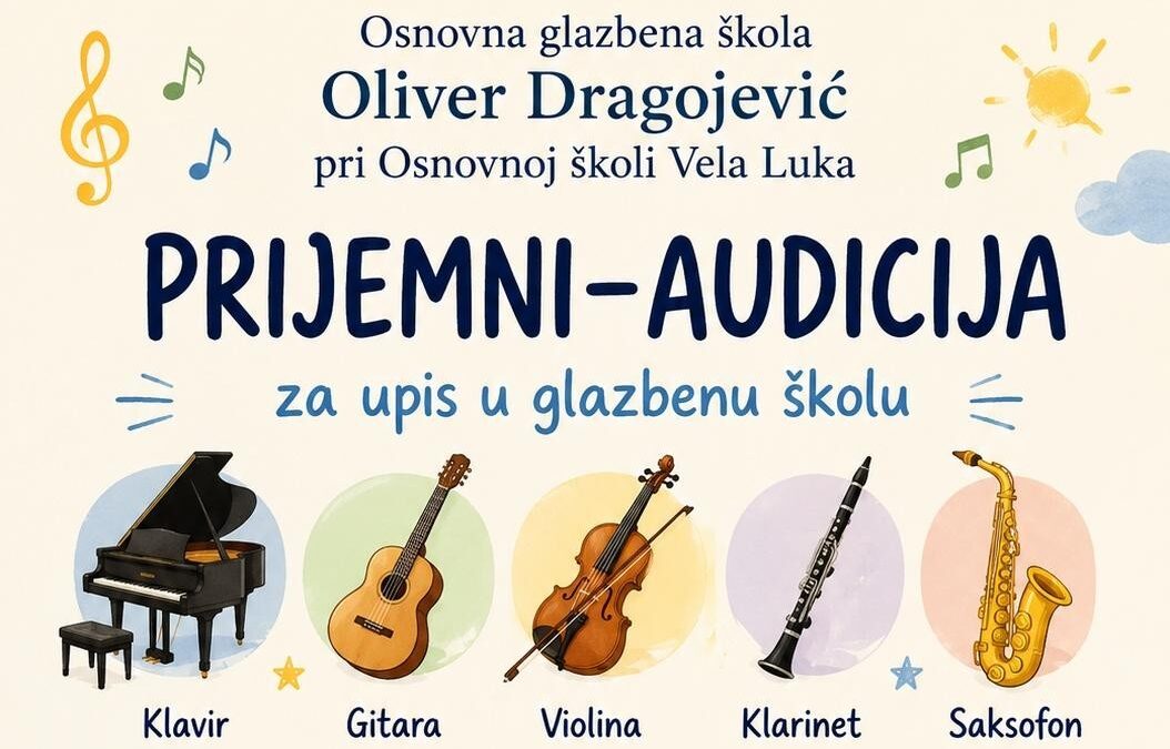 Prijemni – audicija za upis u glazbenu školu